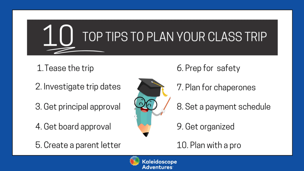 10 top tips to plan your 7th grade class trip